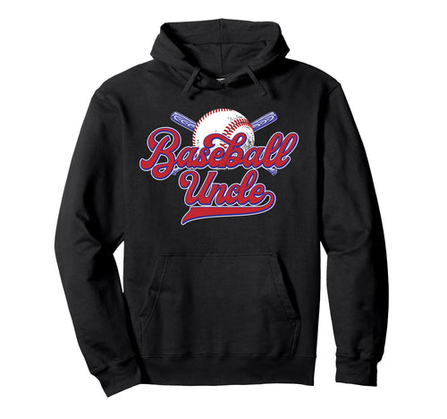 Baseball Uncle Baseball Player Hoodie - Casual Everyday Wear Men Women - T-Shirt, Sweatshirt, Hoodie