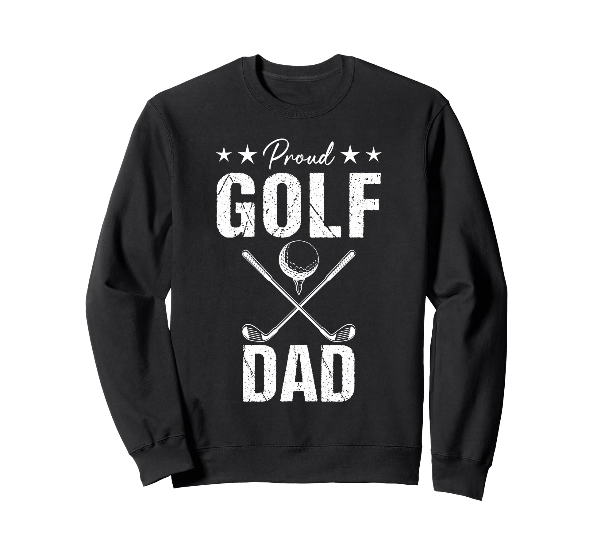 Proud Golf Dad Game Day Sports Sweatshirt - Aesthetic Graphic for Adults - T-Shirt, Sweatshirt, Hoodie