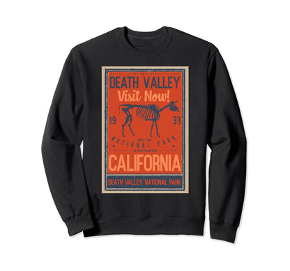 Death Valley National Park Us Sweatshirt - Streetwear Style Men Women - T-Shirt, Sweatshirt, Hoodie