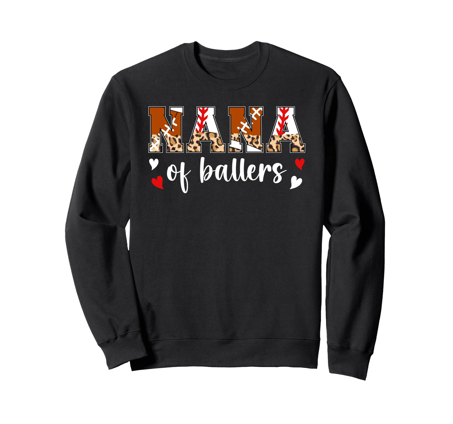 Nana Ballers Baseball Football Nana Sweatshirt - Aesthetic Graphic Unisex - T-Shirt, Sweatshirt, Hoodie