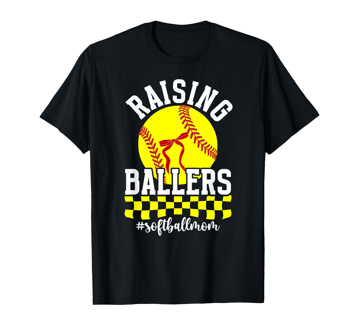 Raising Ballers Softball Mom Softball T-Shirt - Novelty Apparel Unisex - T-Shirt, Sweatshirt, Hoodie