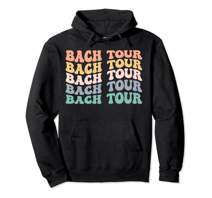 Groovy Boho Bach Tour Bridesmaid Hoodie - Casual Everyday Wear Men Women - T-Shirt, Sweatshirt, Hoodie