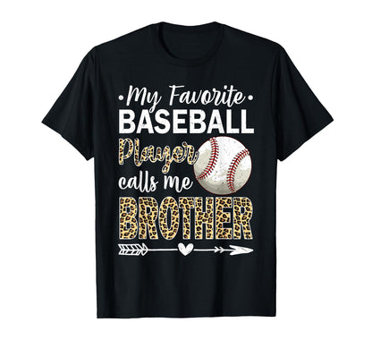 My Favorite Baseball Player Calls Me T-Shirt - Minimalist Print Unisex - T-Shirt, Sweatshirt, Hoodie