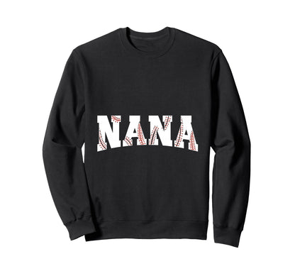 Baseball Nana Gift Proud Grandmas Sweatshirt - Trendy Graphic for Adults - T-Shirt, Sweatshirt, Hoodie