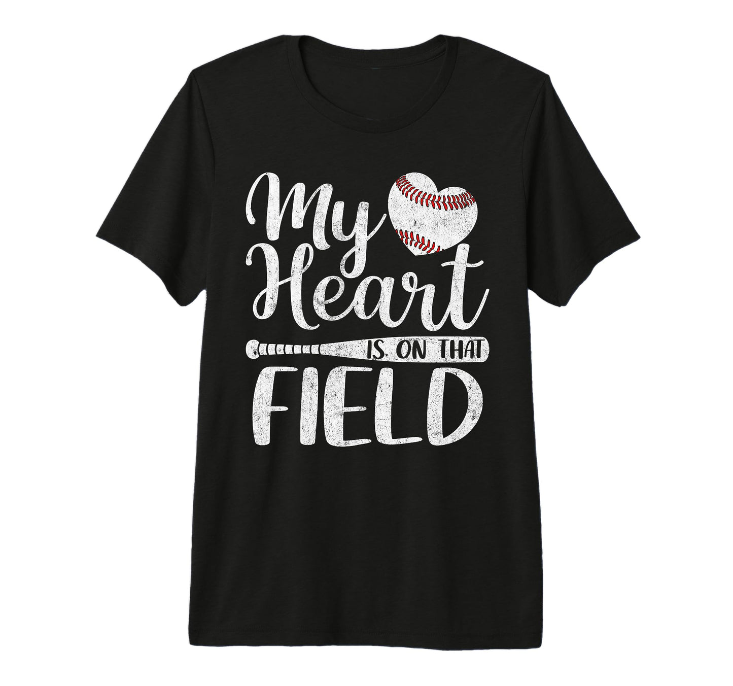 My Heart Is That Field Baseball T-Shirt - Graphic Print for Adults - T-Shirt, Sweatshirt, Hoodie