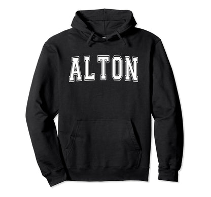 Alton Il Illinois Usa Sports Varsity Hoodie - Unique Graphic Unisex - T-Shirt, Sweatshirt, Hoodie