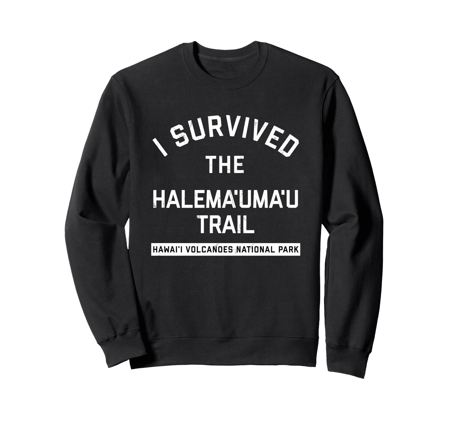 Varsity Hawaii Volcanoes Park Sweatshirt - Trendy Graphic Men Women - T-Shirt, Sweatshirt, Hoodie