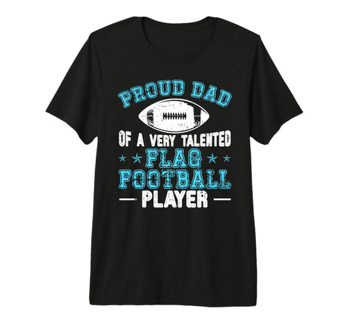 Mens Flag Football Dad Flag Football T-Shirt - Streetwear Style Unisex - T-Shirt, Sweatshirt, Hoodie