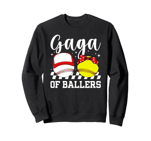 Gaga Ballers Baseball Softball Gaga Sweatshirt - Graphic Print Unisex - T-Shirt, Sweatshirt, Hoodie