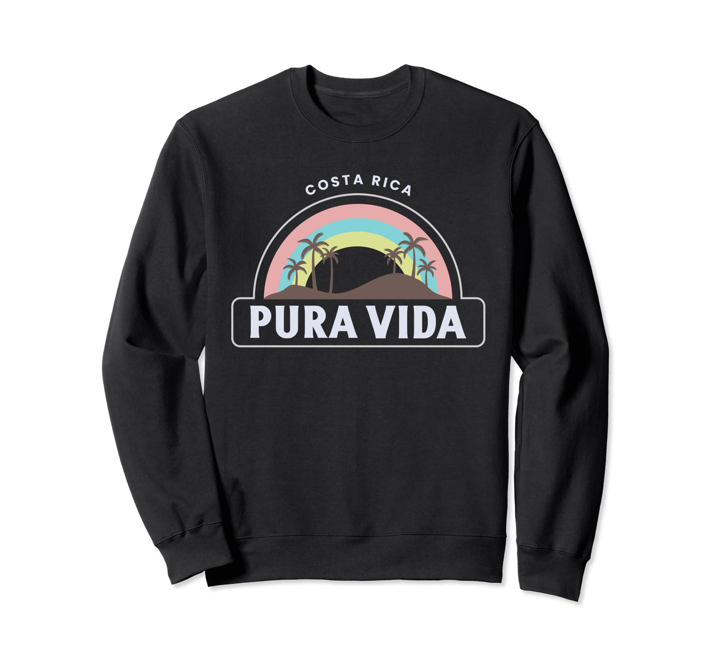 Sunset Rainbow Pura Vida Costa Rica Sweatshirt - Graphic Print for Adults - T-Shirt, Sweatshirt, Hoodie