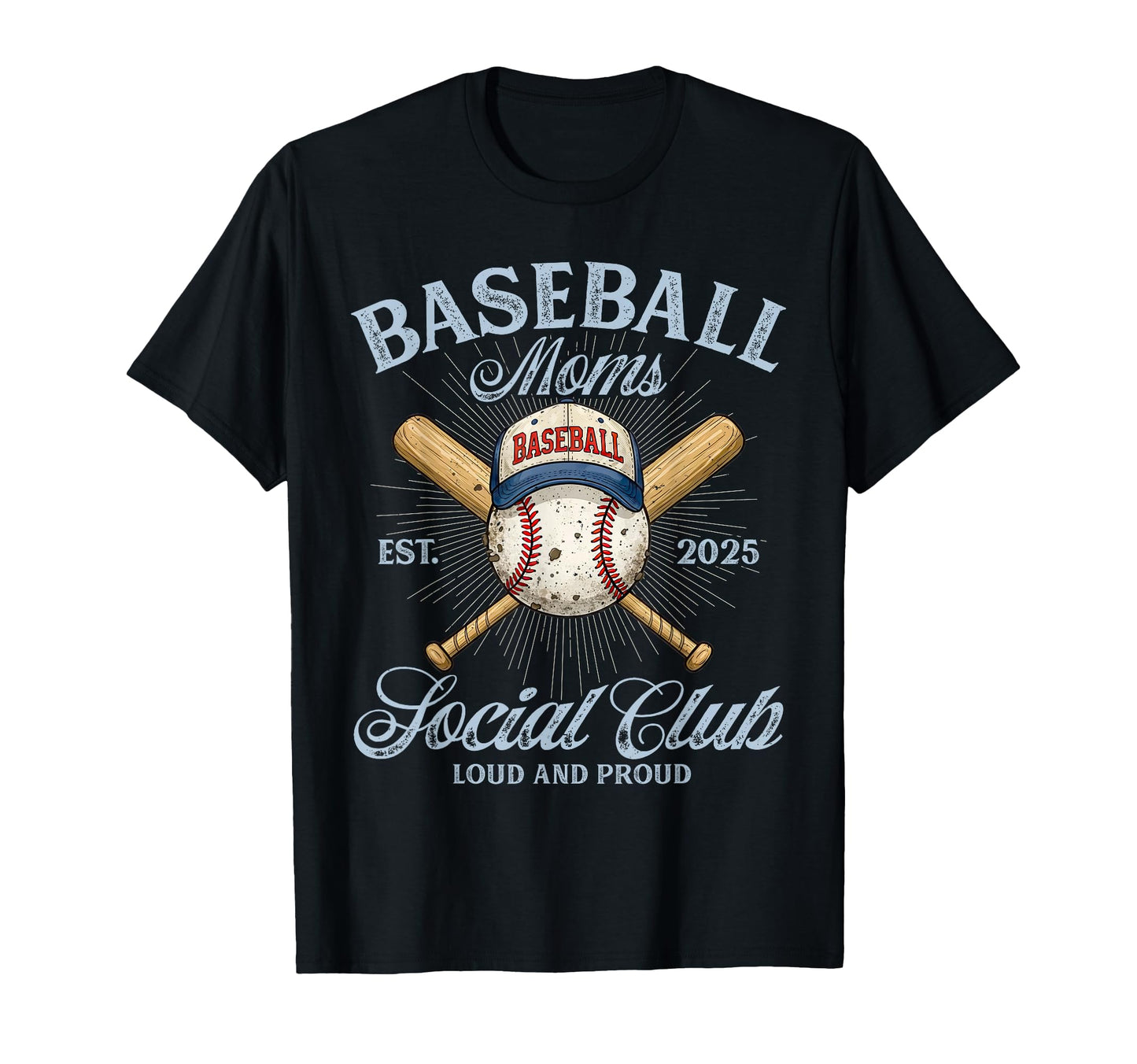 Baseball Moms Social Club Loud And T-Shirt - Minimalist Print for Adults - T-Shirt, Sweatshirt, Hoodie