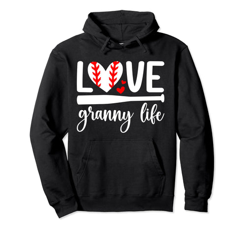Love Granny Life Baseball Granny Hoodie - Minimalist Print for Adults - T-Shirt, Sweatshirt, Hoodie