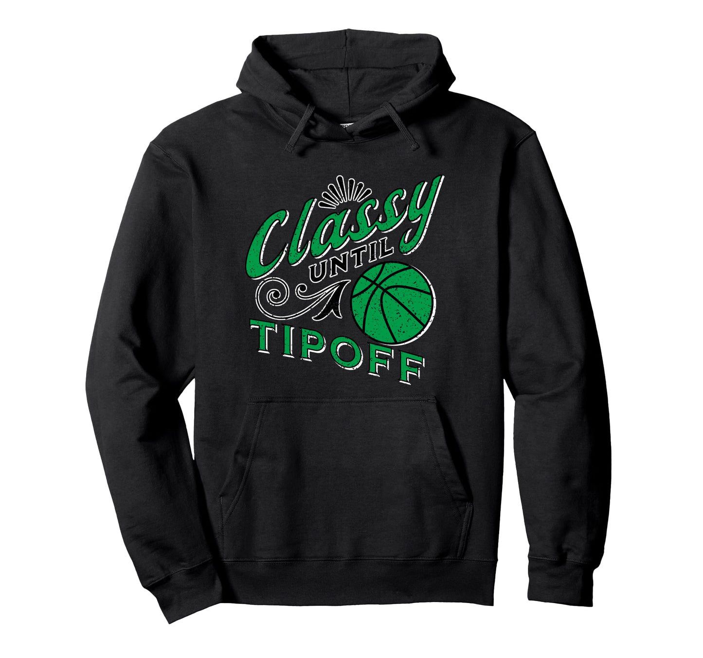 Classy Basketball Gift Basketball Mom Hoodie - Unique Graphic Men Women - T-Shirt, Sweatshirt, Hoodie