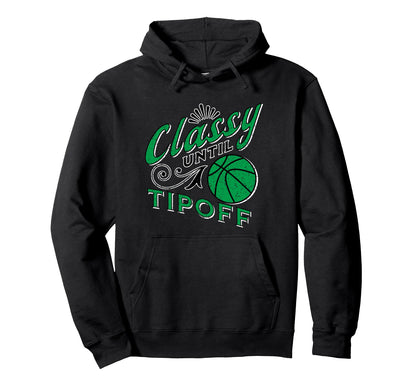 Classy Basketball Gift Basketball Mom Hoodie - Unique Graphic Men Women - T-Shirt, Sweatshirt, Hoodie