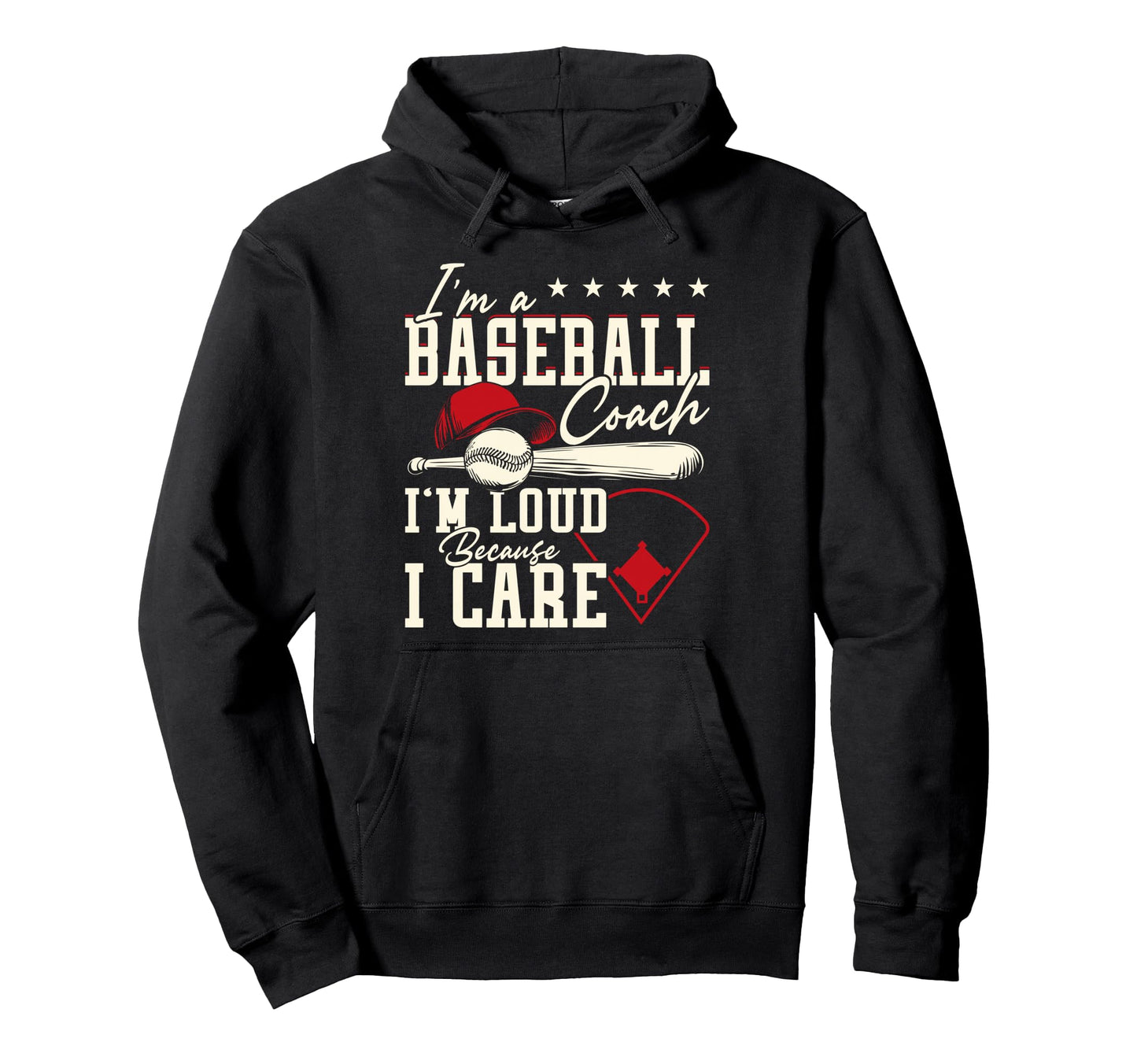 Baseball Coach Loud Because I Care Hoodie - Aesthetic Graphic for Adults - T-Shirt, Sweatshirt, Hoodie