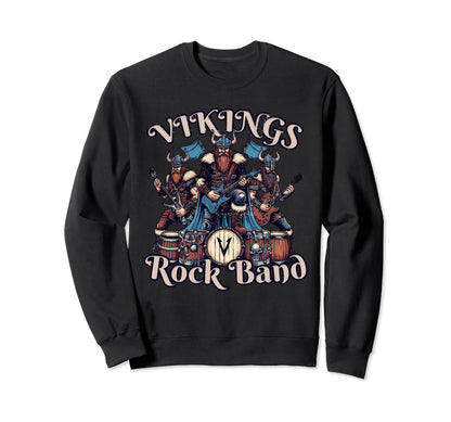 Vikings Rock Band Epic Norse Warrior Sweatshirt - Trendy Graphic Men Women - T-Shirt, Sweatshirt, Hoodie