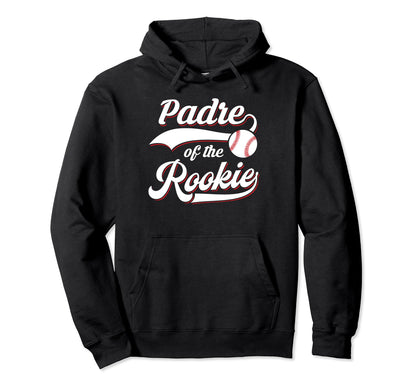 Padre Rookie Matching Family Birthday Hoodie - Trendy Graphic Men Women - T-Shirt, Sweatshirt, Hoodie