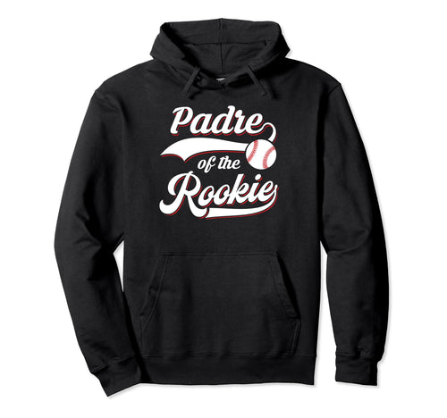 Padre Rookie Matching Family Birthday Hoodie - Trendy Graphic Men Women - T-Shirt, Sweatshirt, Hoodie