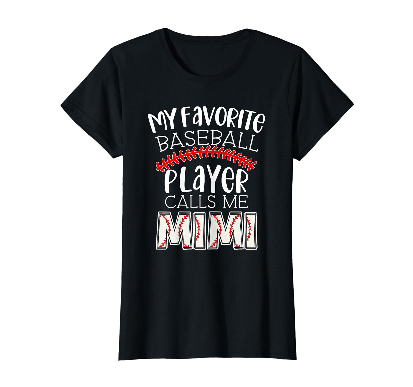 My Favorite Player Calls Me Mimi Funny T-Shirt - Fun Novelty Design Unisex - T-Shirt, Sweatshirt, Hoodie