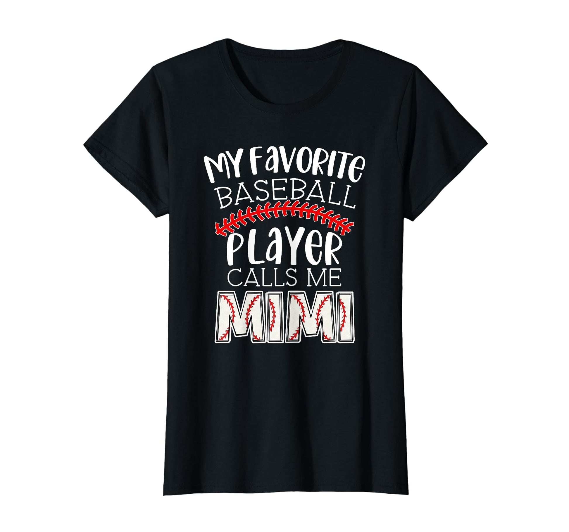 My Favorite Player Calls Me Mimi Funny T-Shirt - Fun Novelty Design Unisex - T-Shirt, Sweatshirt, Hoodie