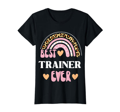 Best Trainer Ever Leopard Rainbow T-Shirt - Graphic Print Unisex - T-Shirt, Sweatshirt, Hoodie