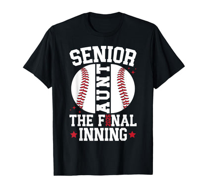 Baseball Senior Aunt 2026 T-Shirt - Casual Everyday Wear Men Women - T-Shirt, Sweatshirt, Hoodie