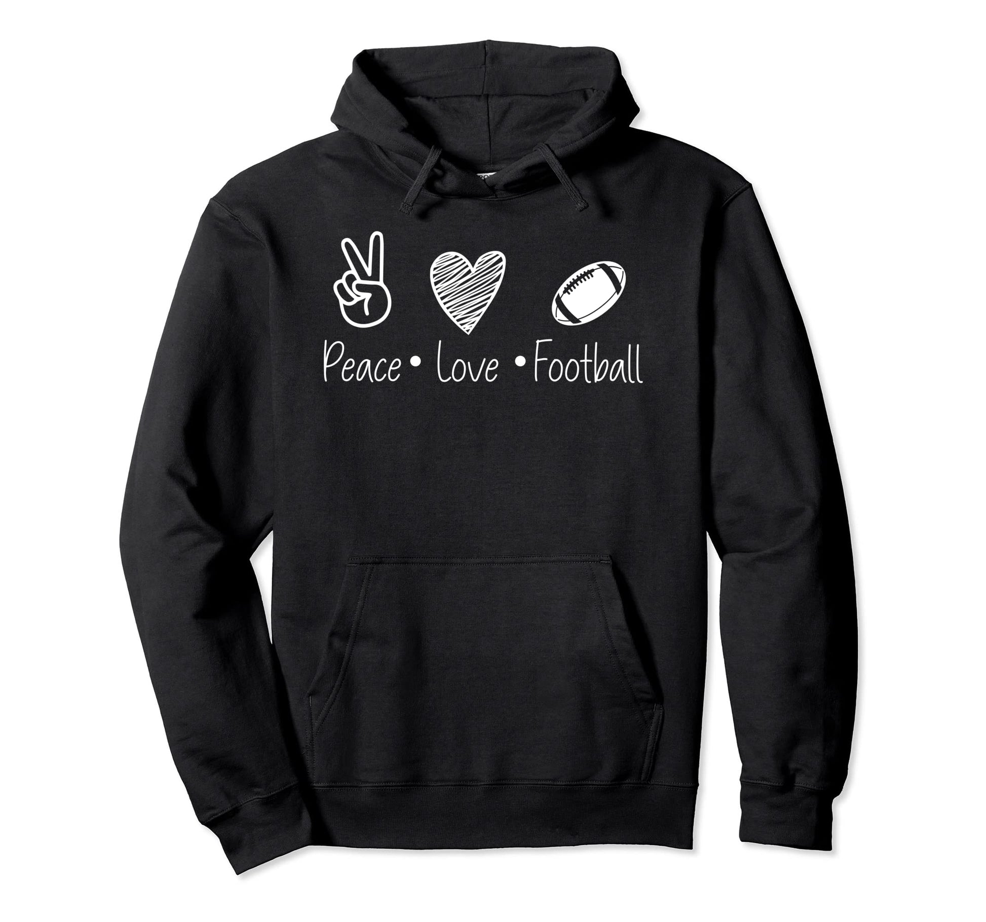Peace Love And Football Sports Passion Hoodie - Trendy Graphic for Adults - T-Shirt, Sweatshirt, Hoodie