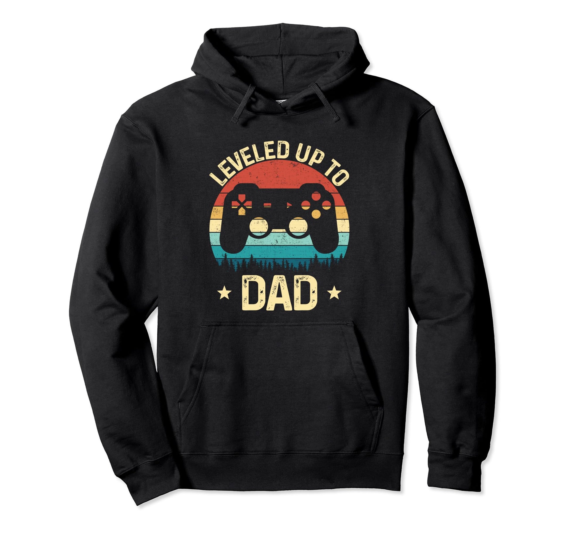 Leveled Up To Dad Video Game Gifts Hoodie - Novelty Apparel Men Women - T-Shirt, Sweatshirt, Hoodie