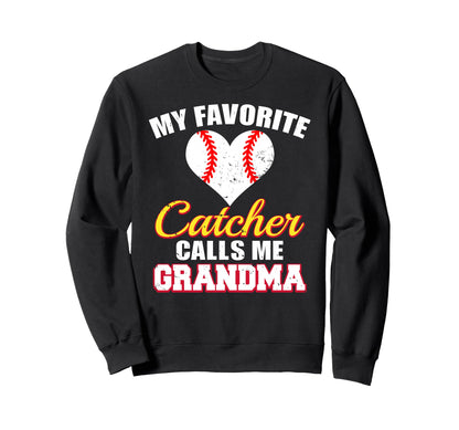 My Favorite Catcher Calls Me Sweatshirt - Aesthetic Graphic for Adults - T-Shirt, Sweatshirt, Hoodie