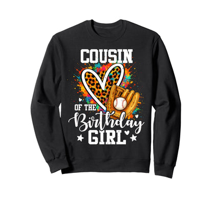 Cousin Birthday Baseball Player Sweatshirt - Aesthetic Graphic Men Women - T-Shirt, Sweatshirt, Hoodie