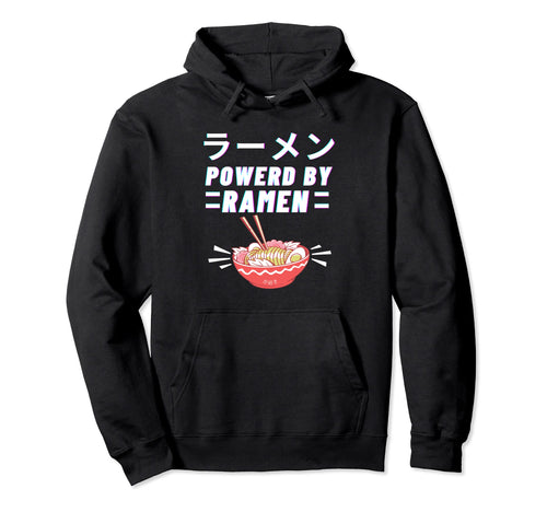 Powered Ramen Anime Japanese Kanji Hoodie - Streetwear Style for Adults - T-Shirt, Sweatshirt, Hoodie