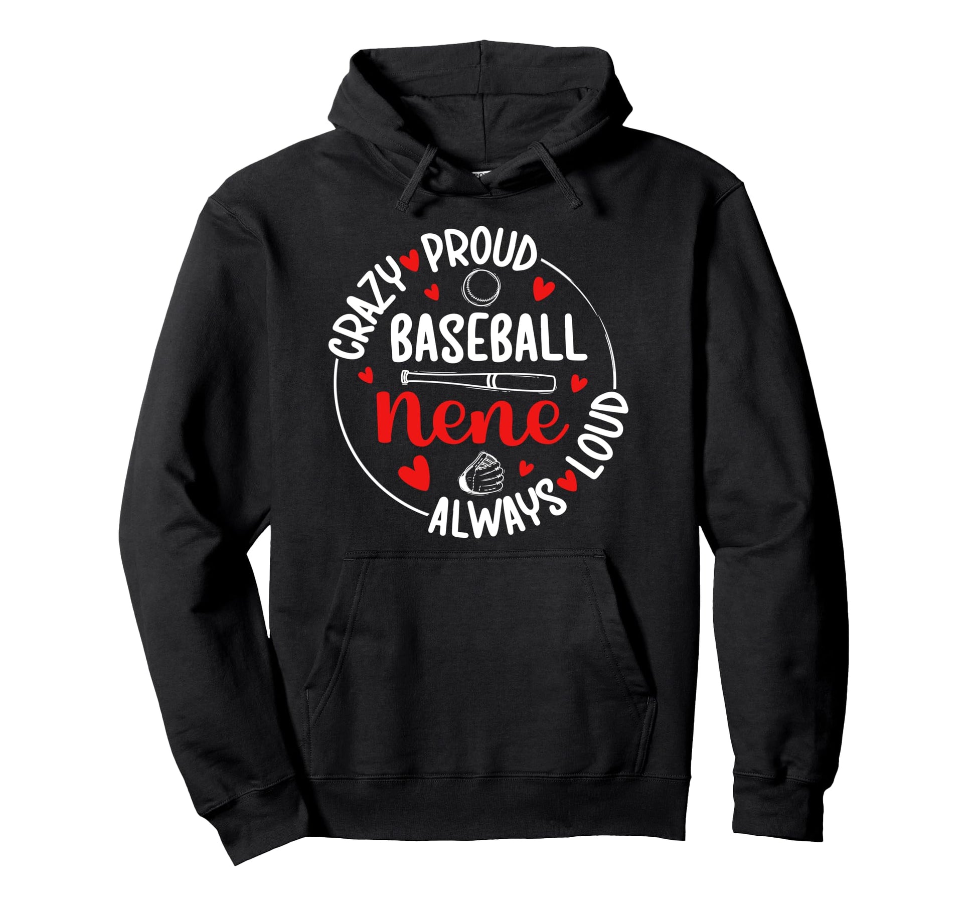 Crazy Proud Baseball Nene Baseball Player Hoodie - Graphic Print Unisex - T-Shirt, Sweatshirt, Hoodie