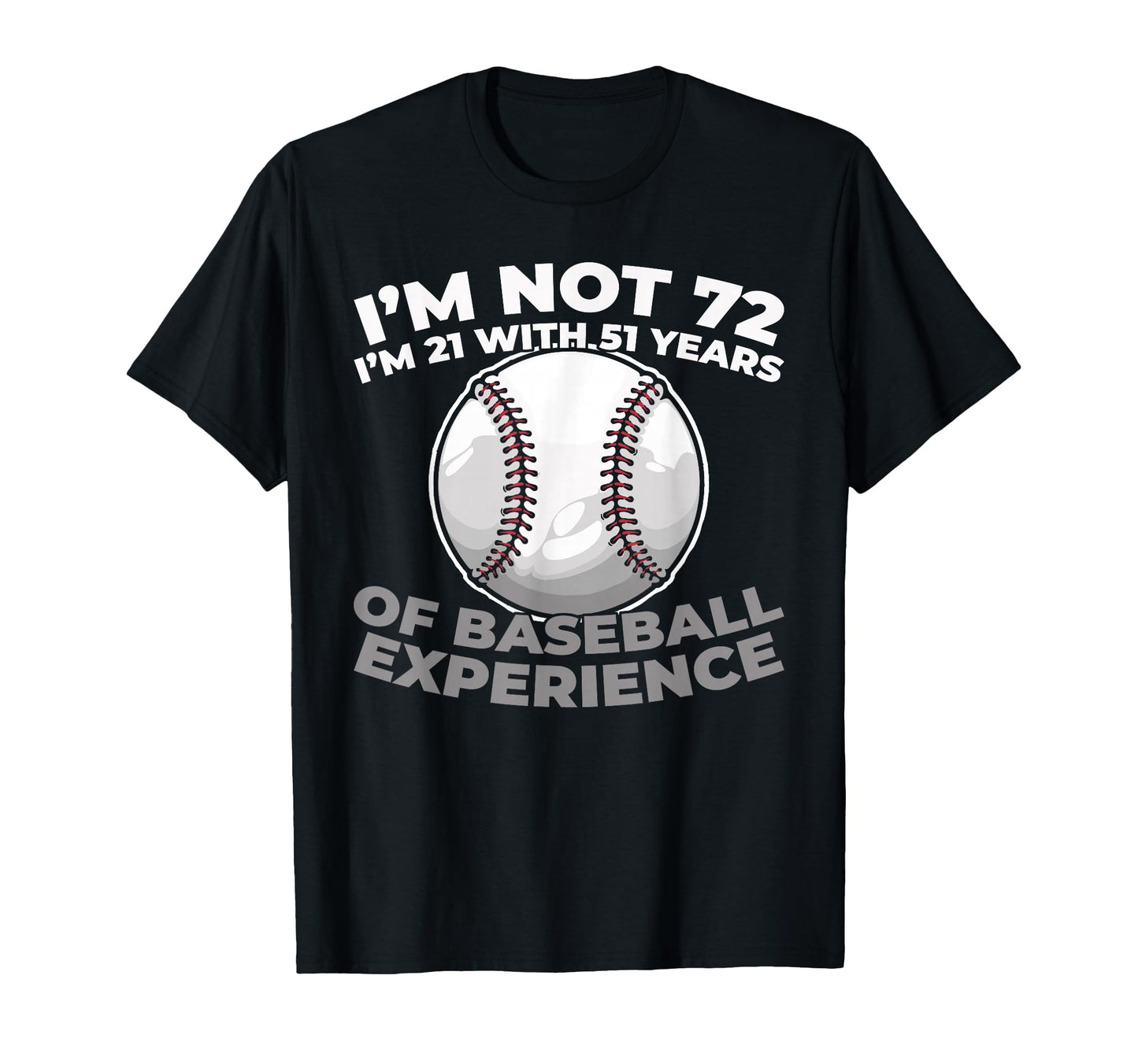 72Th Birthday Baseballer Team Sport T-Shirt - Trendy Graphic Unisex - T-Shirt, Sweatshirt, Hoodie