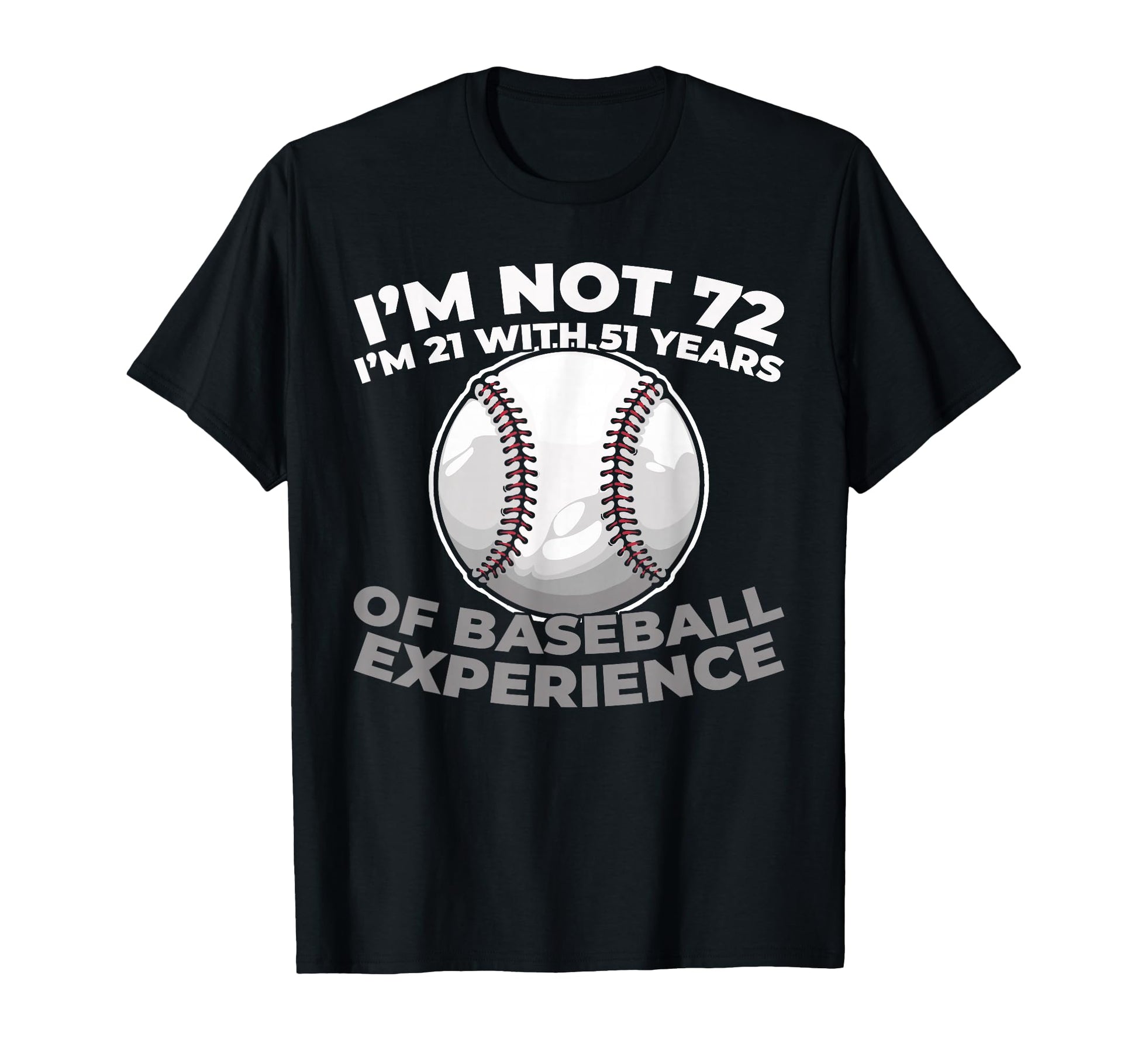 72Th Birthday Baseballer Team Sport T-Shirt - Trendy Graphic Unisex - T-Shirt, Sweatshirt, Hoodie