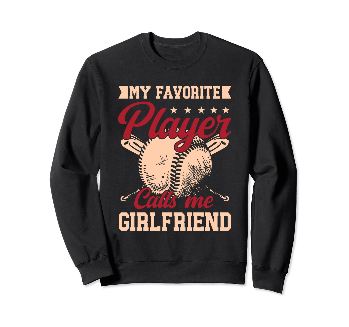 Baseball Girlfriend Catcher Pitcher Sweatshirt - Unique Graphic Men Women - T-Shirt, Sweatshirt, Hoodie
