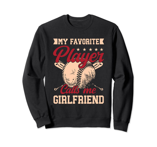 Baseball Girlfriend Catcher Pitcher Sweatshirt - Unique Graphic Men Women - T-Shirt, Sweatshirt, Hoodie