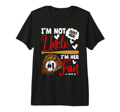 Not Just Her Uncle Her Number 1 T-Shirt - Casual Everyday Wear Men Women - T-Shirt, Sweatshirt, Hoodie