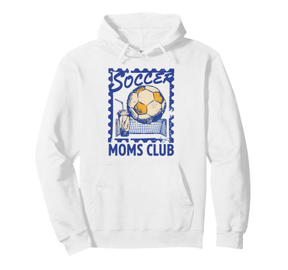 Soccer Football Moms Club Funny Hoodie - Fun Novelty Design Men Women - T-Shirt, Sweatshirt, Hoodie