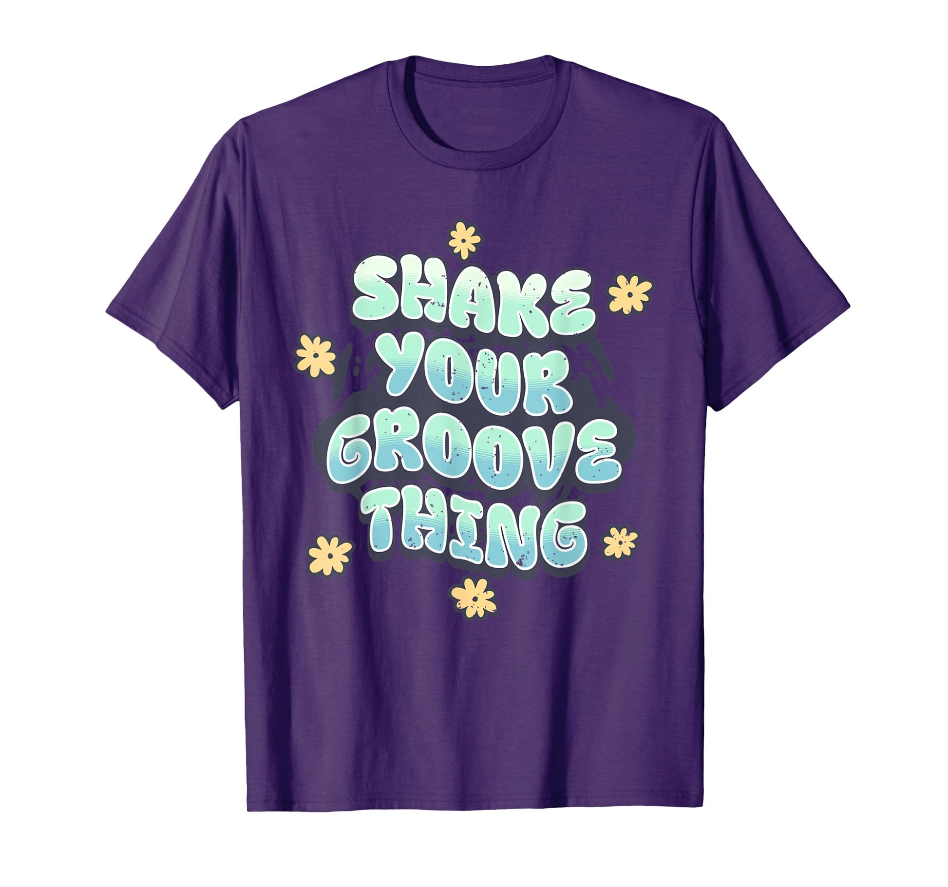 Shake Your Groove Thing Funny Dance T-Shirt - Aesthetic Graphic for Adults - T-Shirt, Sweatshirt, Hoodie