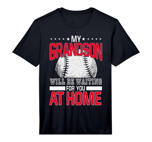 Mens My Grandson Will Be Waiting You Home T-Shirt - Unique Graphic Unisex - T-Shirt, Sweatshirt, Hoodie