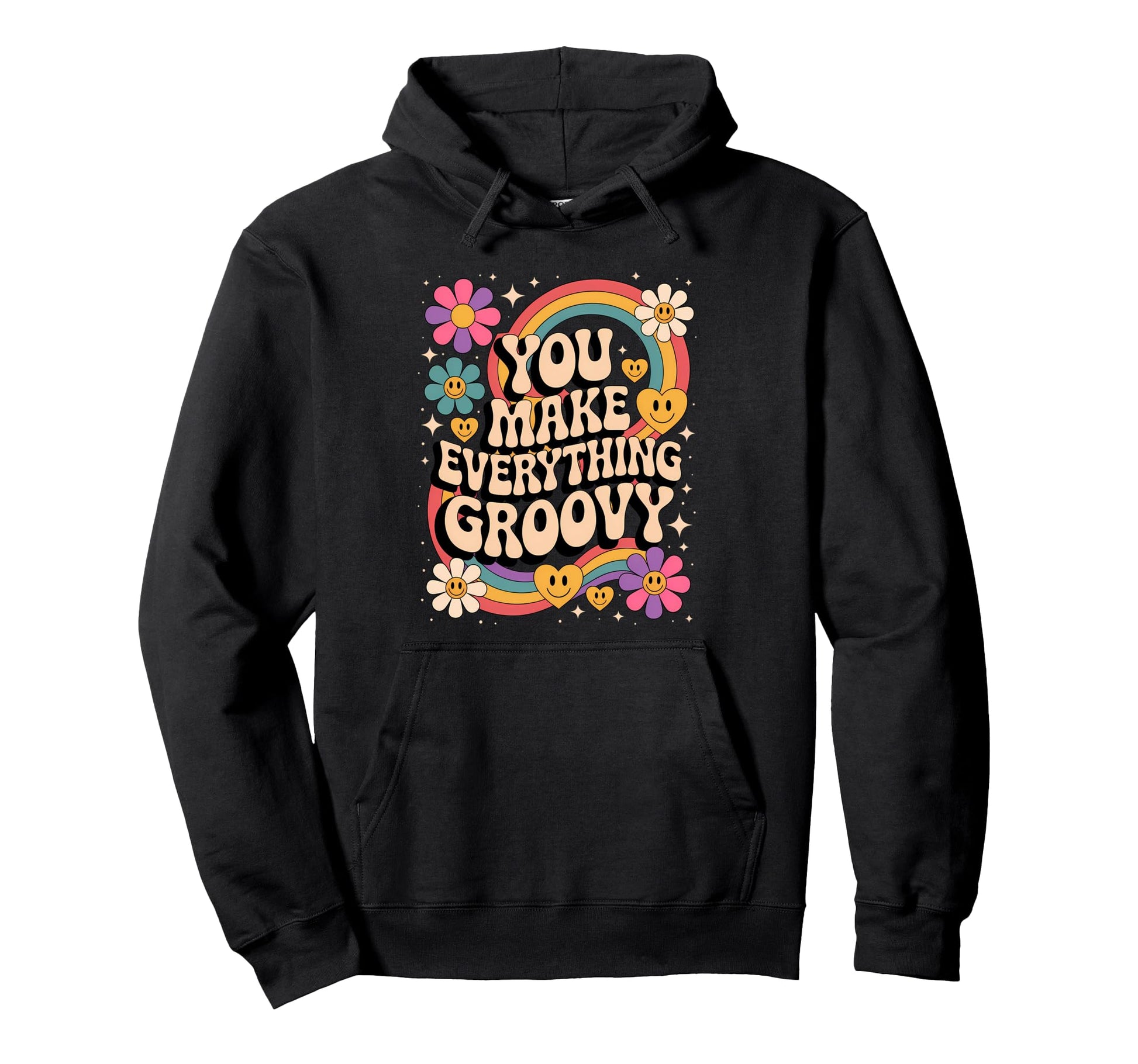 You Make Everyhing Groovy Partner Summer Hoodie - Custom Art Print Unisex - T-Shirt, Sweatshirt, Hoodie