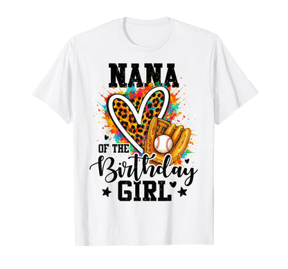 Nana Birthday Baseball Colorful T-Shirt - Novelty Apparel for Adults - T-Shirt, Sweatshirt, Hoodie