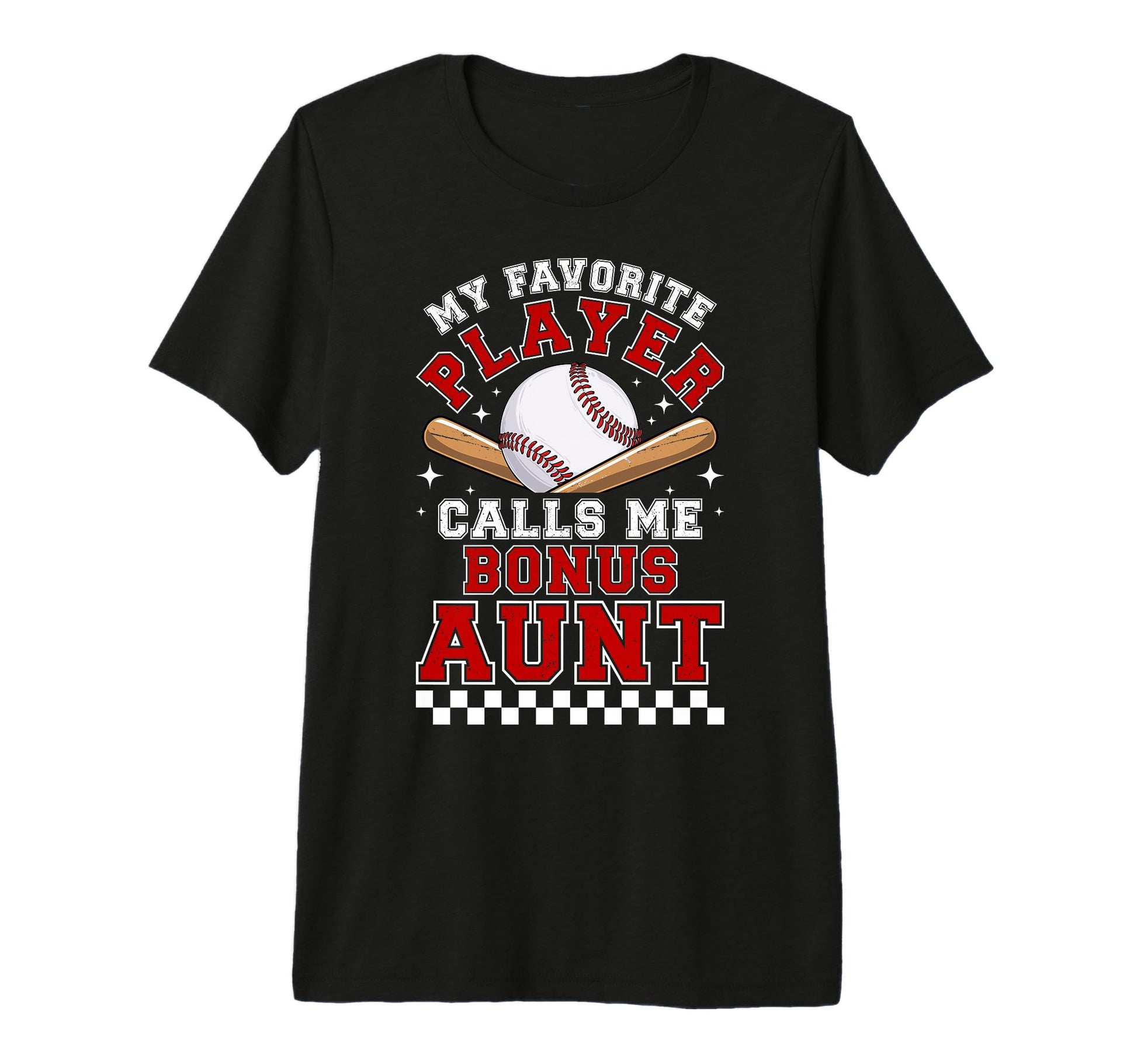 Proud Baseball Bonus Aunt Baseball T-Shirt - Fun Novelty Design Unisex - T-Shirt, Sweatshirt, Hoodie