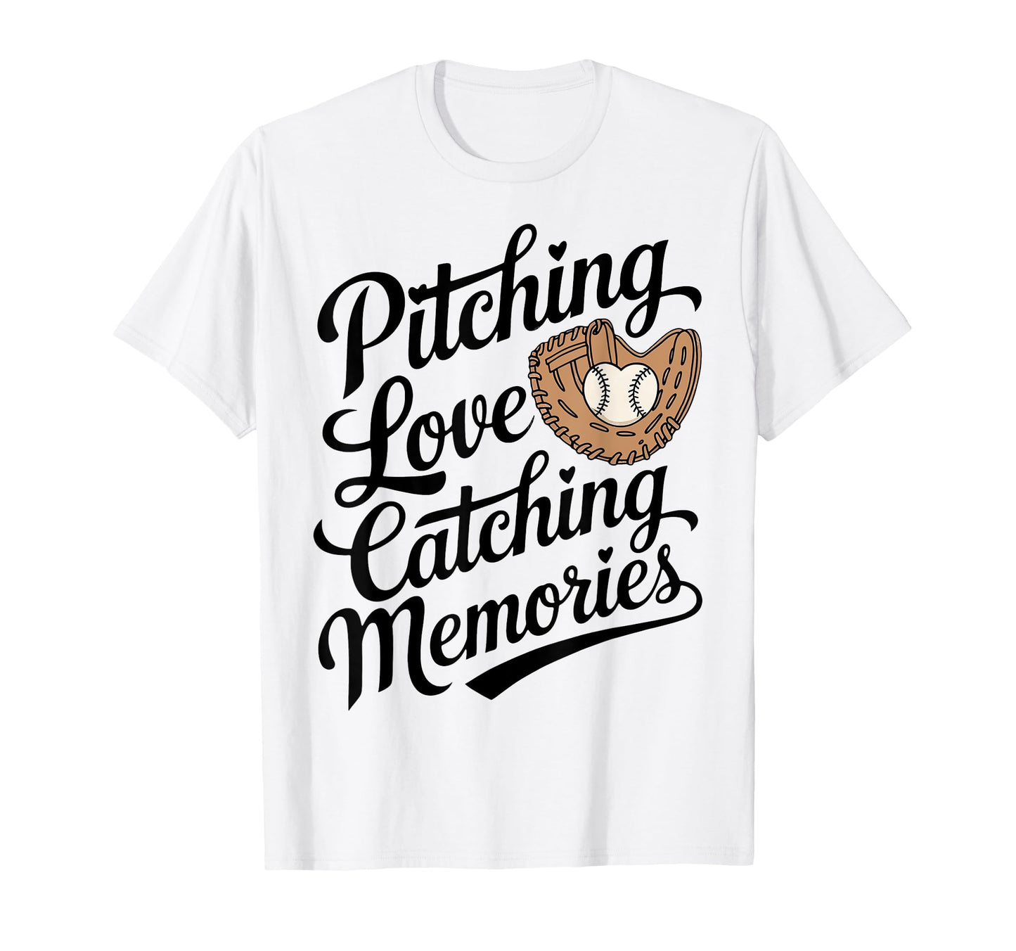 Pitching Love Catching Memories T-Shirt - Unique Graphic for Adults - T-Shirt, Sweatshirt, Hoodie