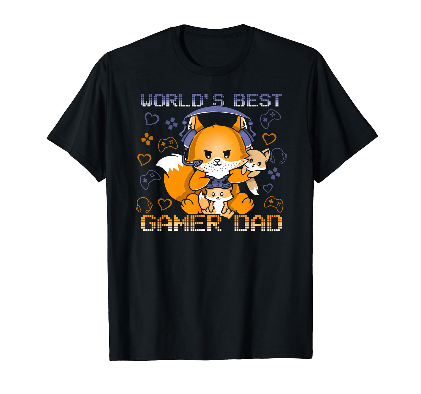 Worlds Best Gamer Dad Fathers Day T-Shirt - Trendy Graphic Men Women - T-Shirt, Sweatshirt, Hoodie