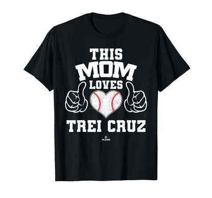 This Mom Loves Trei Cruz Prospect T-Shirt - Fun Novelty Design for Adults - T-Shirt, Sweatshirt, Hoodie