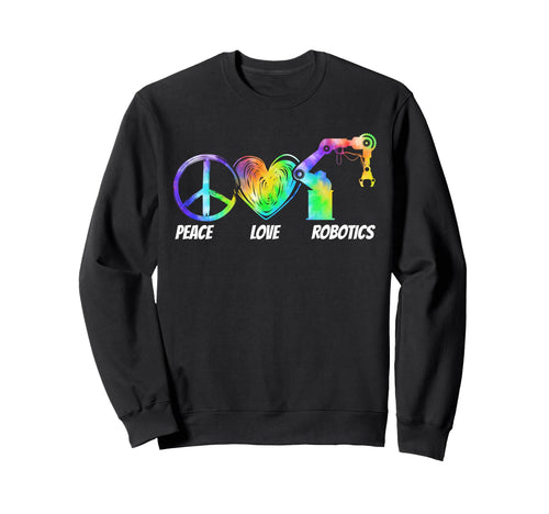 Robot Robotics Engineer Tie Dye Sweatshirt - Custom Art Print Unisex - T-Shirt, Sweatshirt, Hoodie