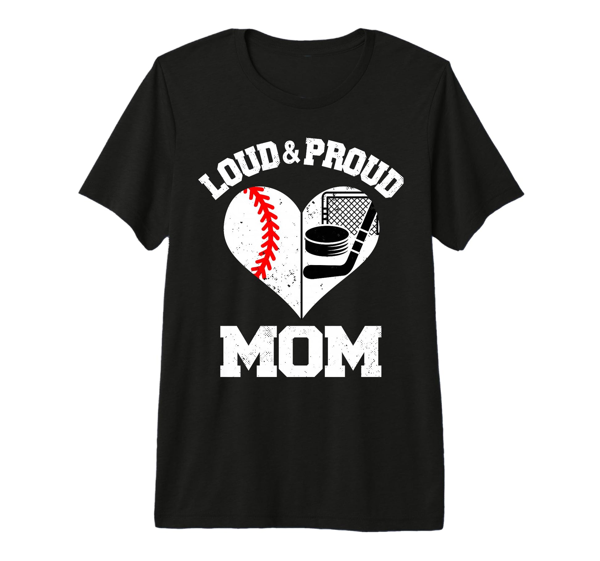 Loud Proud Mom Baseball Hockey Heart T-Shirt - Custom Art Print Unisex - T-Shirt, Sweatshirt, Hoodie