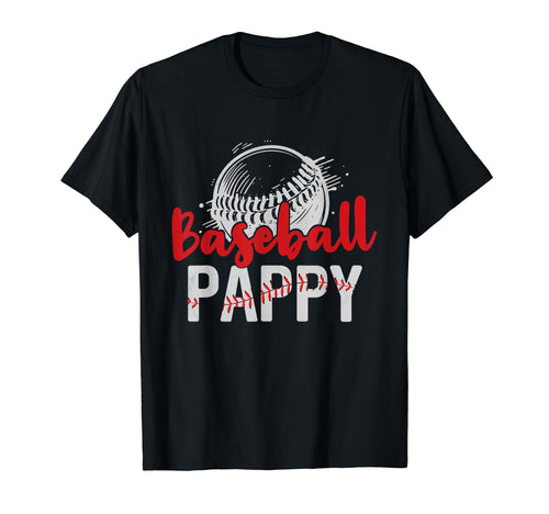 Baseball Pappy Fathers Day Dad T-Shirt - Casual Everyday Wear Unisex - T-Shirt, Sweatshirt, Hoodie
