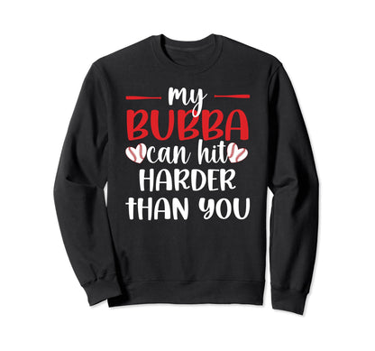My Bubba Baseball Sister Baseball Sweatshirt - Minimalist Print for Adults - T-Shirt, Sweatshirt, Hoodie
